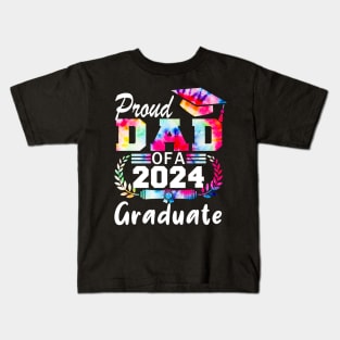 Tie Dye Proud Dad of a 2024 Graduate Class of 2024 Senior Kids T-Shirt